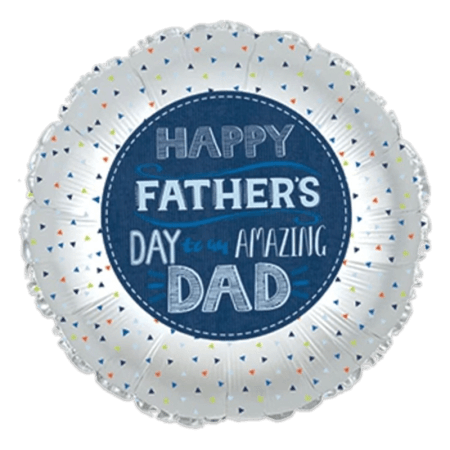 Happy Father's Day to my Amazing Dad Air-Filled Balloon